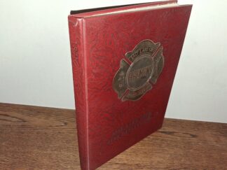 Salt Lake City Fire Department: 1871-1976 (Unknown Publishing Date) ~ Unknown Author