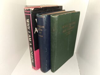 3 LDS Books: Why I am a Mormon: A Guide to the History, Teachings and Organization of the Church of Jesus Christ of Latter-day Saints / Articles of Faith / Moral Teachings of the New Testament