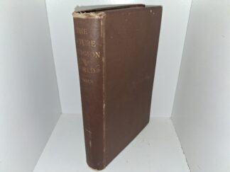 The Future Religion of the World (Ex-library) (1884) ~ by T. Lloyd Stanley
