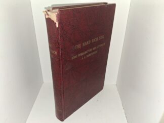 The Hard Rich Soil: Some Recollections and Letters of A. H. Christenson (1966) ~ Printed by J. Grant Stevenson