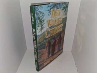Men and Women of Christ (1991) ~ by Neal A. Maxwell