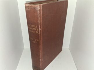 Young Woman's Journal: Vol. 24, 1913 (Ex-library) (Library Binding) (1913)