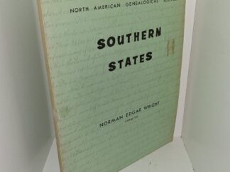 North American Genealogical Sources Southern States (1968) ~ Compiled by Norman Edgar Wright