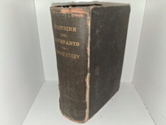 Doctrine and Covenants Commentary (1919) ~ by Hyrum M. Smith