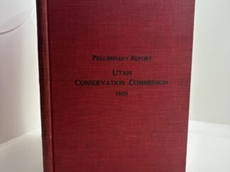 Utah Conservation Commission Preliminary Report 1909