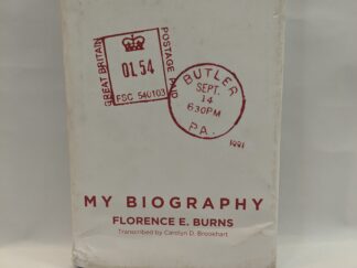 My Biography – Florence E. Burns – Hardcover – 1991