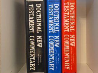 Doctrinal New Testament Commentary — 3 Volume Set — Bruce R. McConkie