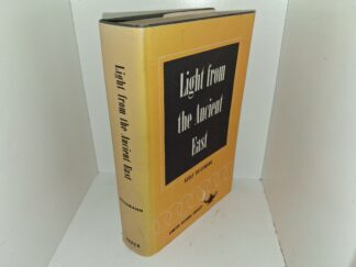 Light from the Ancient East: The New Testament Illustrated by Recently Discovered Texts of the Graeco-Roman World (1965) ~ by Adolf Deissmann, Translated by Lionel R. M. Strachan