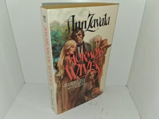 Mormon Wives (1982) ~ by Ann Zavala