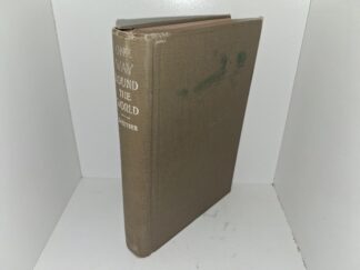 One Way Round the World: BY Delight Sweetser: with Illustrations from Photographs (1898) ~ by Delight Sweetser