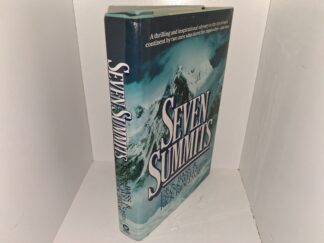 Seven Summits (Glued in Poem Signed by Author Dick Bass) (1986) ~ by Dick Bass, and Franks Wells, with Rick Ridgeway