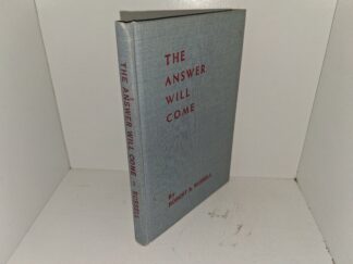 The Answer Will Come (1951) ~ by Robert A. Russell