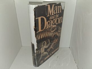 Man and the Dragon (Rare Dust Jacket) (1945) ~ by John A. Widtsoe