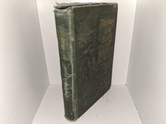 The Story of the Book of Mormon (1st Edition) (1888) ~ by Elder George Reynolds