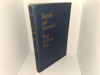 Doctrine and Covenants/Pearl of Great Price (1967)