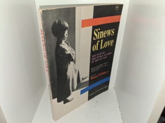 Sinews of Love: The Face of the World as Seen by Men of God (1960) ~ Edited by Thomas J. M. Burke, S. J.