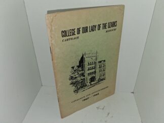 College of Our Lady of the Ozarks: Catalogue and Announcements, 1960 – – 1962 (Unknown Publishing Date)