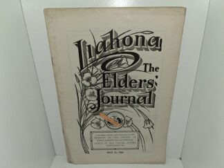 Liahona: The Elders' Journal: Vol. 5, No. 50, Independence, MO., May 30, 1908 (Mailed to Elder Anthon H. Lund of the First Presidency) (1980)