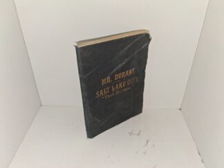 Mr. Durant of Salt Lake City: "That Mormon" (Unknown Publishing Date) ~ Unknown Author