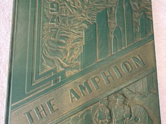 The Amphion 1847-1947 ~ Yearbook ~ Centennial Amphion ~ Logan High School, Utah