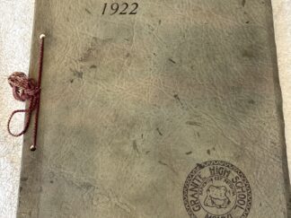 Granitian 1922 ~ Yearbook ~ Granite High School, Utah
