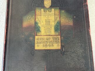 Gem of the Mountains ~ 1924 ~ University of Idaho