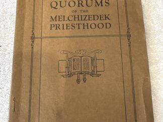 A Guide For Quorums of the Melchizedek Priesthood ~ 1928