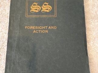 Foresight and Action ~ 1908 ~ Inscribed and signed by the Author