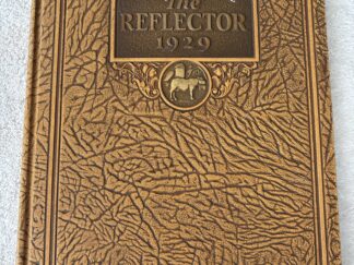 The Reflector 1929 ~ Yearbook ~ South Cache High School ~ Hyrum, Utah