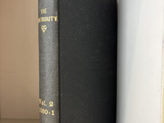 1881 ~ The Contributor ~ Volume Two ~ Representing the Young Men's and Young Ladies Mutual Improvement Associations of the Latter-day Saints
