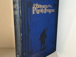 Bunyan's Pilgrim's Progress ~ John Bunyan ~ Illustrated Copyright Edition
