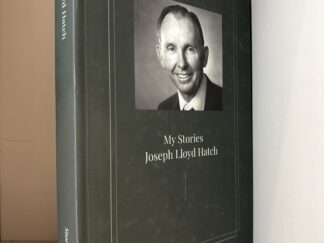Joseph Lloyd Hatch ~ My Stories ~ Signed by Author