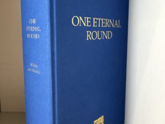 2010 ~ One Eternal Round ~ Hugh Nibley and Michael D. Rhodes