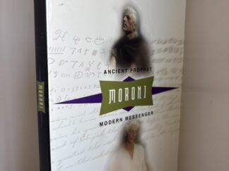 2000 ~ Ancient Prophet Moroni Modern Messenger ~ H. Donl Peterson