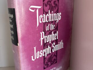 1954 ~ Teachings of the Prophet Joseph Smith ~ Joseph Fielding Smith