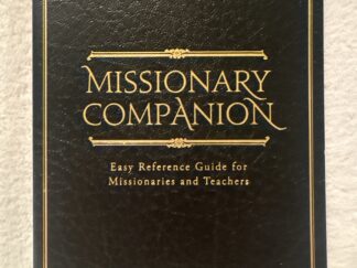 2012 ~ Missionary Companion ~ Easy Reference Guid for Missionaries and Teachers ~ Richard J. Allen