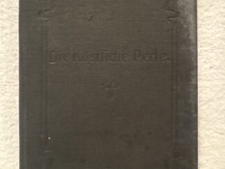 1912 ~ German ~ Pearl of Great Price
