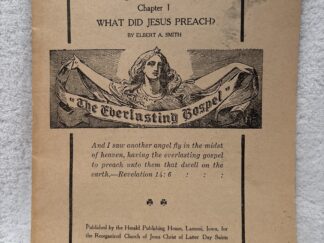 The Angel Message Tracts ~ Chapter 1 only! ~ What Did Jesus Preach? ~ Elbert A. Smith