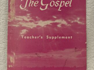 1955 ~ An Introduction to The Gospel ~ Lowell L. Bennion ~ Course No. 28