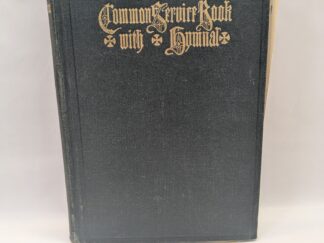 Common Service Book of the Lutheran Church – Authorized by the United Lutheran Church in America – Hardcover – 1917 – V801