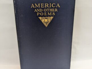 America and Other Poems – W. J. Dawson – Hardcover – 1914 – V801