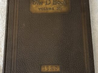 The "D" Book Volume XIV 1928 ~ Yearbook ~ Davis High School, Utah