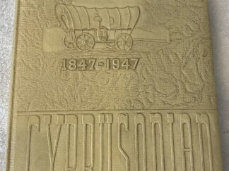 Cyprusonian 1847-1947 Centennial Edition ~ Yearbook ~ Cyprus High School, Utah