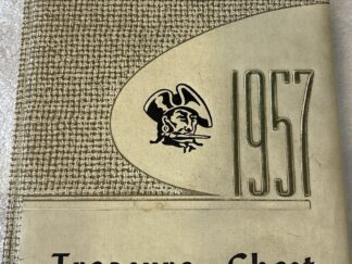Treasure Chest 1957 ~ Yearbook ~ Preston, Idaho